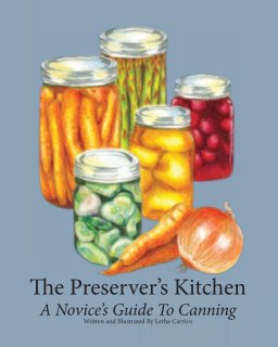 The Preserver's Kitchen Canning book cover