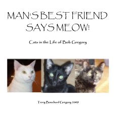 MAN'S BEST FRIEND SAYS MEOW! book cover