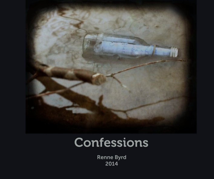 Ver Confessions por Renne Byrd 
2014