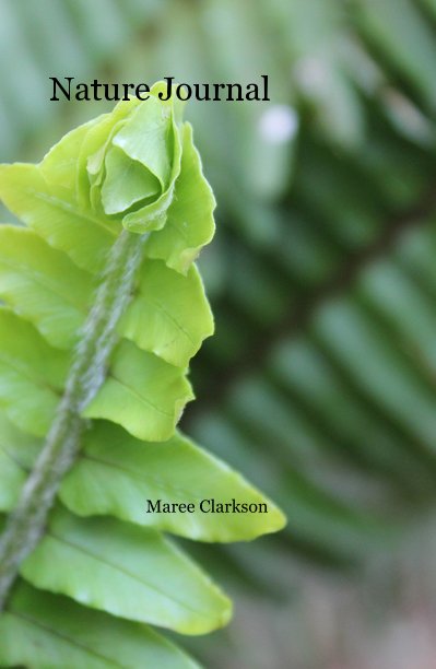 View Nature Journal by Maree Clarkson