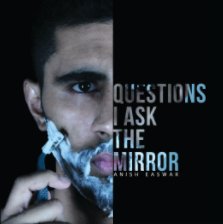 Questions I Ask The Mirror book cover