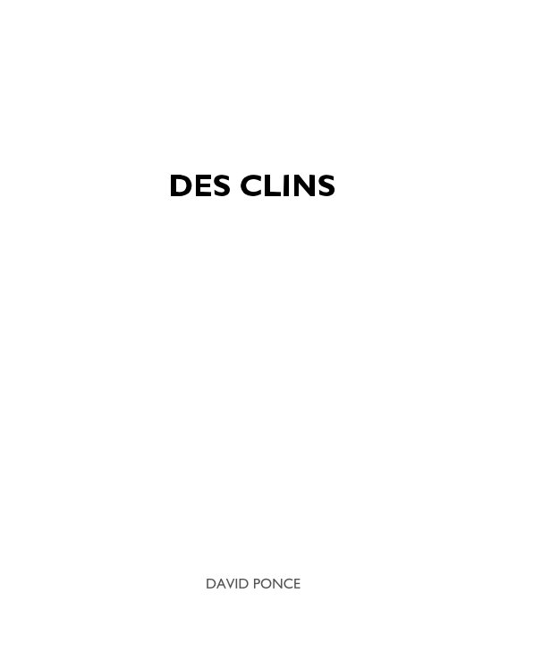 View DES CLINS by DAVID PONCE