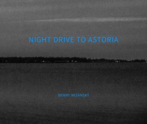 Night Drive to Astoria book cover