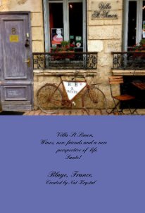 Villa St Simon. Wines, new friends and a new perspective of life. Sante! book cover