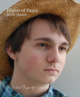 Flights of Fancy SDHS Theatre book cover