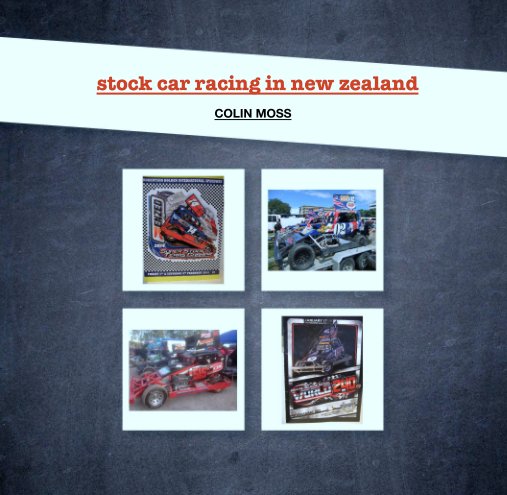 Bekijk stock car racing in new zealand op COLIN MOSS