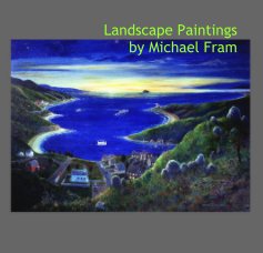 Landscape Paintings by Michael Fram book cover
