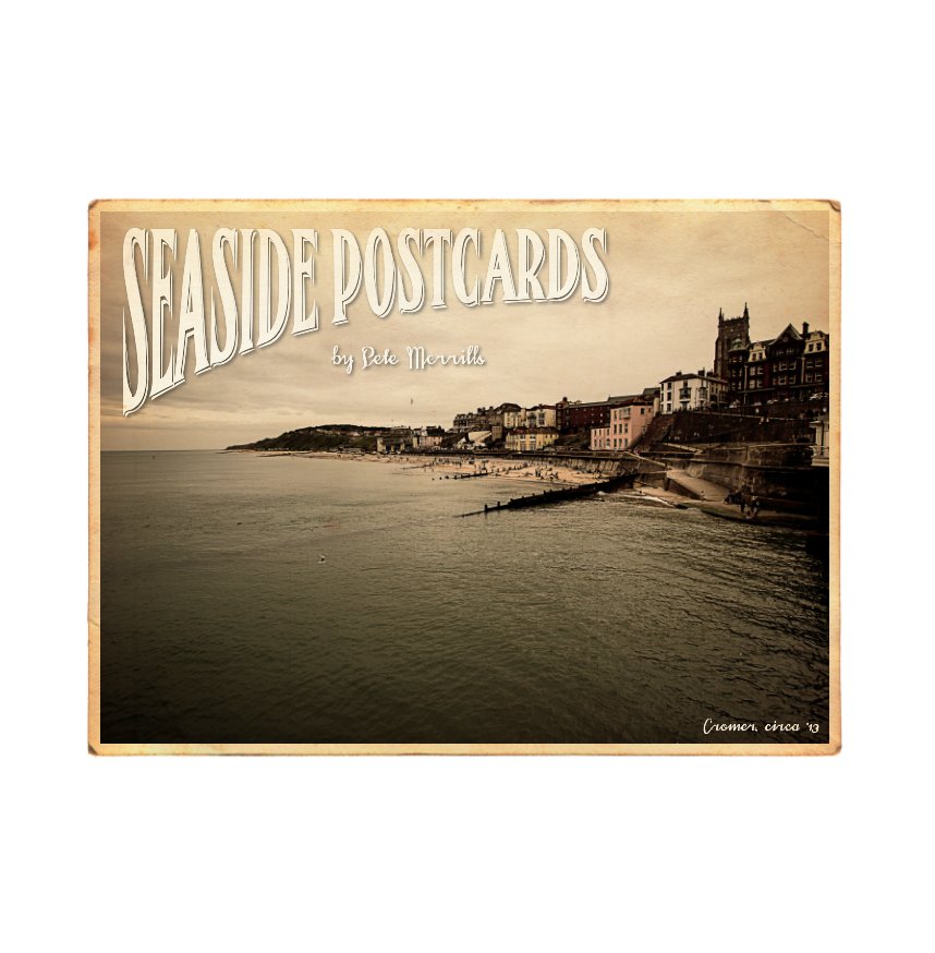 View Seaside Postcards by Peter Merrills