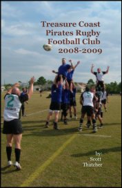 Treasure Coast Pirates Rugby Football Club 2008-2009 book cover