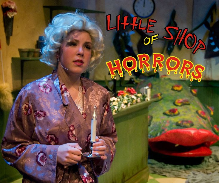 View Little Shop of Horrors by Mitch Boss