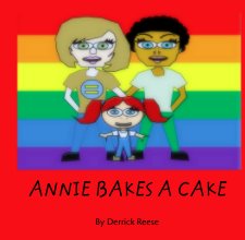 ANNIE BAKES A CAKE book cover