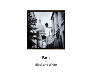 Paris in Black and White book cover