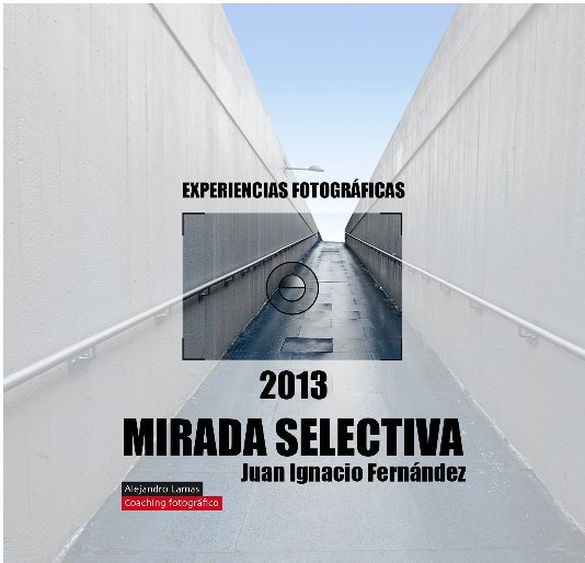 View Mirada selectiva -IGNACIO by Alejandro Lamas