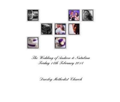 The Wedding of Andrew & Natalina Friday 14th February 2014 book cover