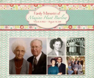 Family Memories of Maxine Hunt Barlow book cover