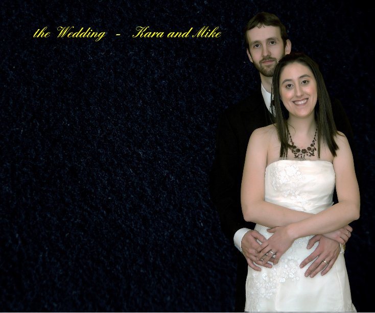 Ver the Wedding - Kara and Mike por M Jensen