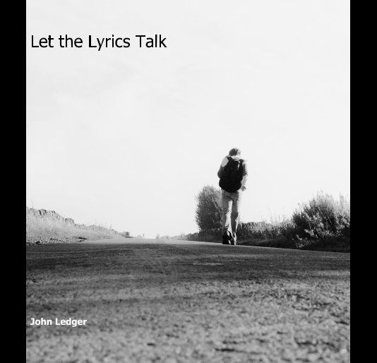 View Let the Lyrics Talk by John Ledger