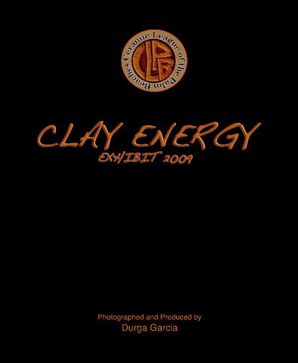 View Clay Energy by Durga Garcia