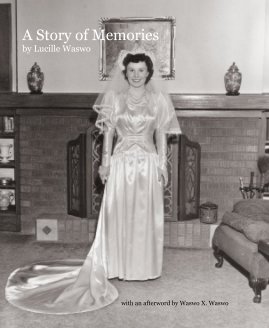 A Story of Memories by Lucille Waswo book cover