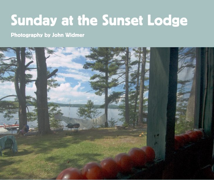 Visualizza Sunday at the Sunset Lodge di Photography by John Widmer