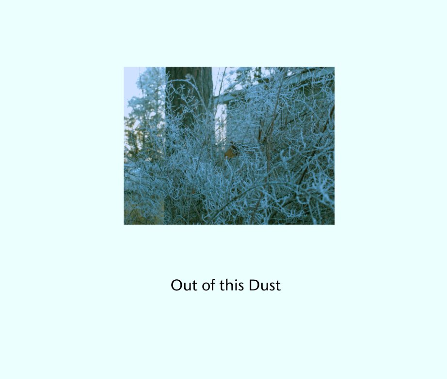Ver Out of this Dust por mishmash77