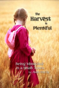 The Harvest is Plentiful book cover