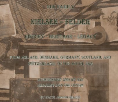 Our Family: NIELSEN-FELDER book cover