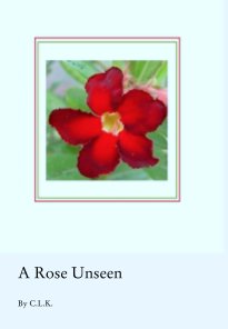 A Rose Unseen book cover