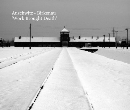 Auschwitz - Birkenau book cover