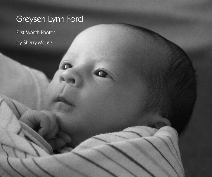 View Greysen Lynn Ford by Sherry McTee