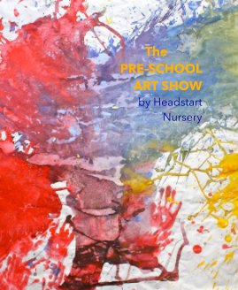 The PRE-SCHOOL ART SHOW book cover