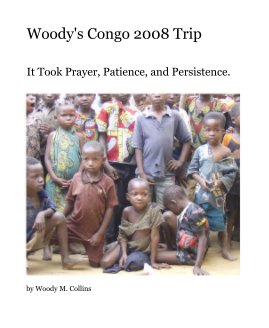 Woody's Congo 2008 Trip book cover