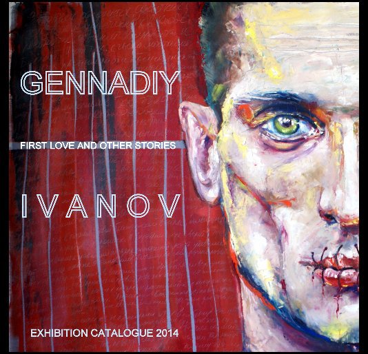 Ver First love and other stories por Gennadiy Ivanov