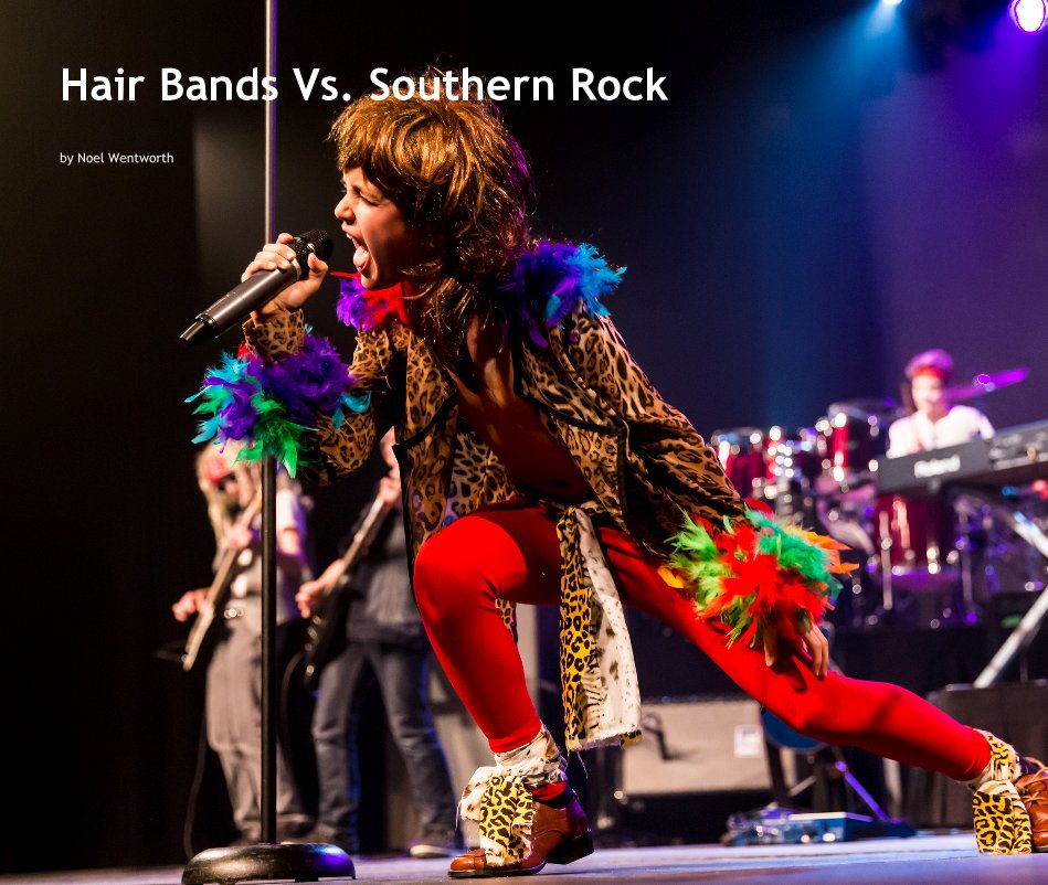View Hair Bands Vs. Southern Rock by Noel Wentworth