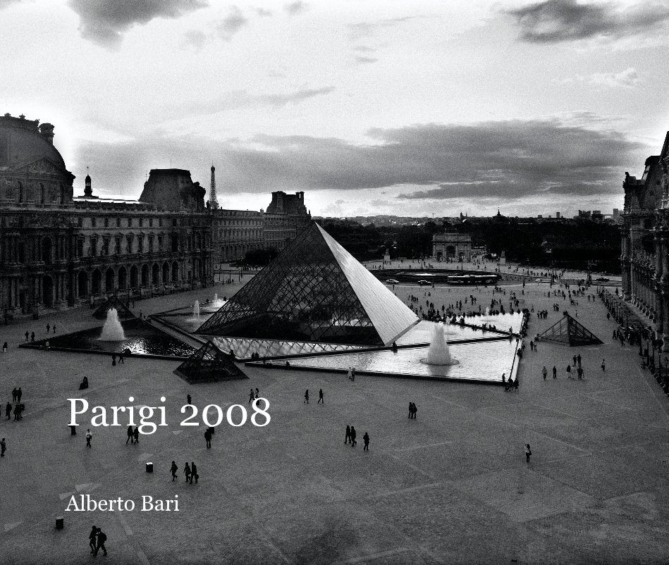 View Parigi 2008 by Alberto Bari