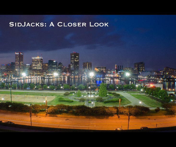 Ver SidJacks: A Closer Look por SidJacks
