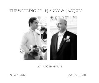 THE WEDDING OF RJ ANDY & JACQUES book cover