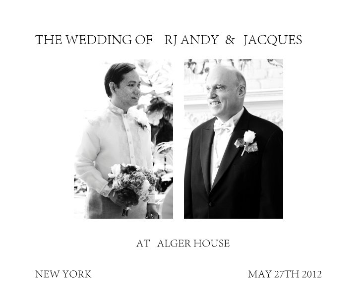 Ver THE WEDDING OF RJ ANDY & JACQUES por NEW YORK MAY 27TH 2012