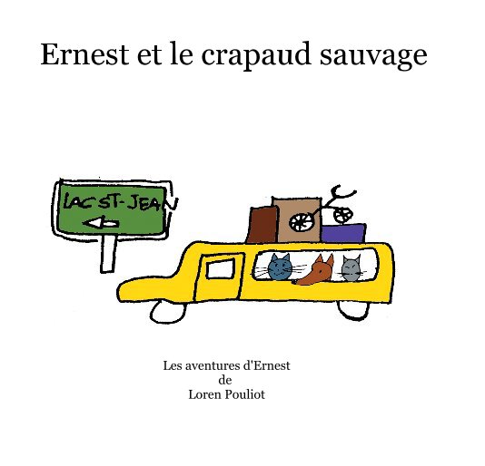 View Ernest et le crapaud sauvage by Loren Pouliot