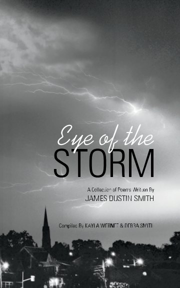 Ver Eye of the Storm (corrected paperback w pics) por Kayla Wernet