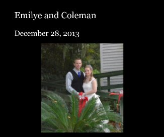 Emilye and Coleman December 28, 2013 book cover