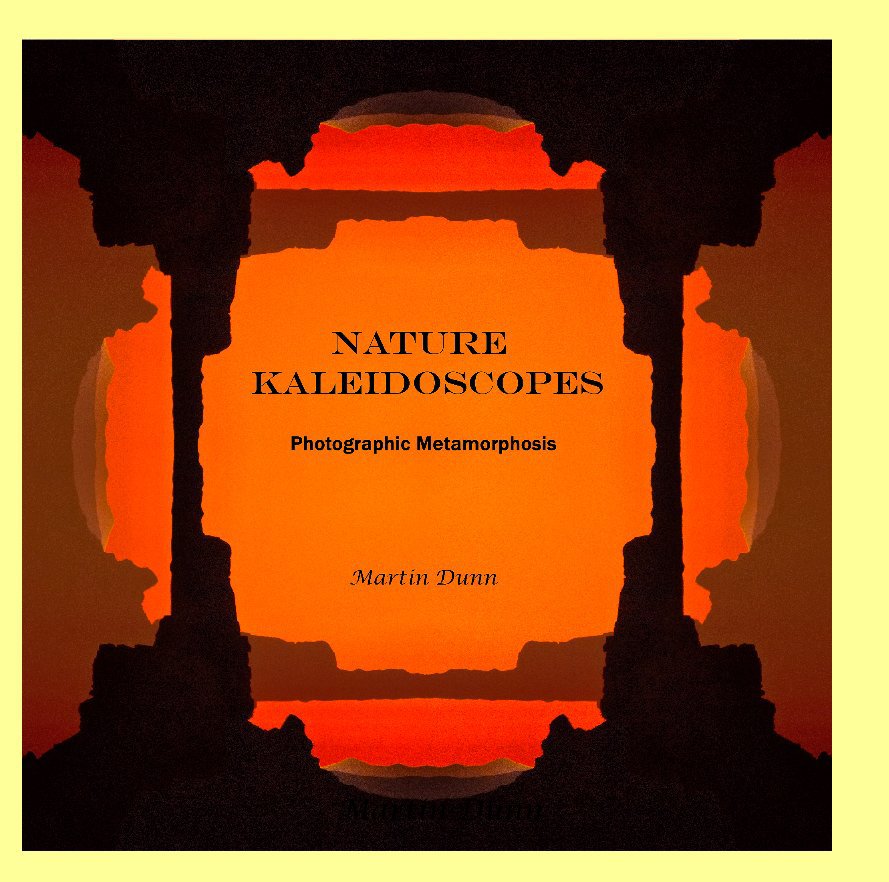 View Nature Kaleidoscopes by Martin Dunn