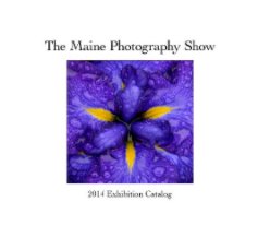 The Maine Photography Show book cover