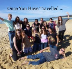 Once You Have Travelled ... book cover