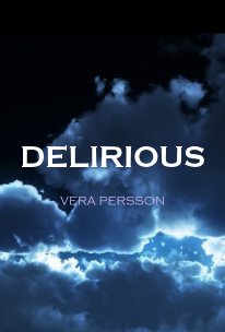 DELIRIOUS - First Edition book cover