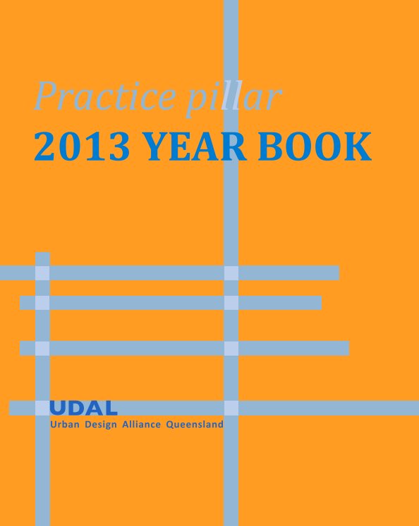Bekijk UDAL Practice Pillar 2013 Yearbook op Hans Oerlemans
