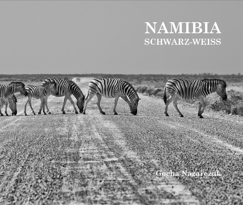 Namibia nach Gocha Nazarczuk anzeigen