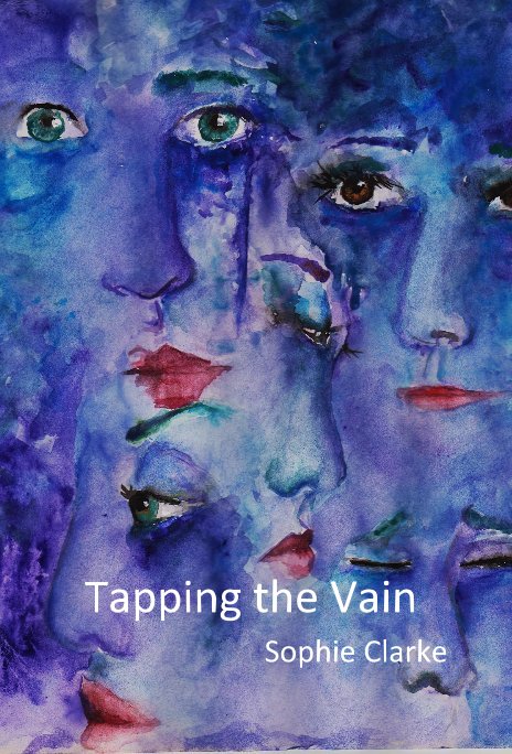 Ver Tapping the Vain por Sophie Clarke