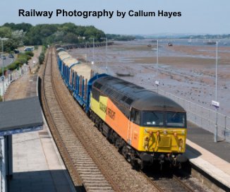 Railway Photography by Callum Hayes book cover