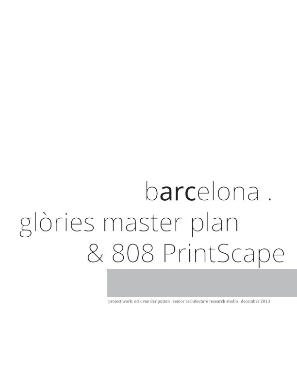 View Barcelona - Glories Master Plan by erik van der putten